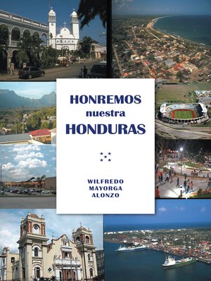 cover image of Honremos Nuestra Honduras